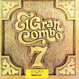 Álbum 7 (Siete) de El Gran Combo de Puerto Rico