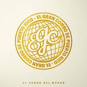 Álbum El Combo del Mundo de El Gran Combo de Puerto Rico