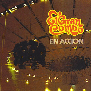 Álbum En Acción de El Gran Combo de Puerto Rico