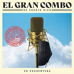 Álbum En Cuarentena de El Gran Combo de Puerto Rico