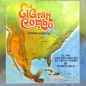 Álbum Internacional de El Gran Combo de Puerto Rico