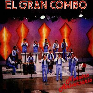 Álbum Nuestro  Aniversario de El Gran Combo de Puerto Rico