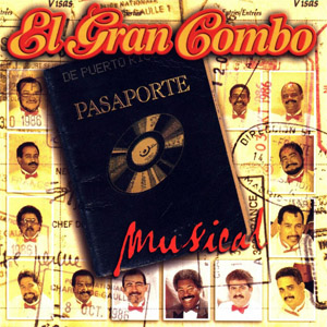Álbum Pasaporte Musical de El Gran Combo de Puerto Rico