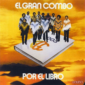 Álbum Por El Libro  de El Gran Combo de Puerto Rico