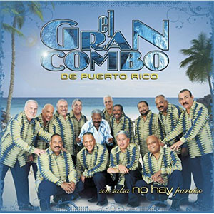 Álbum Sin Salsa No Hay Paraíso de El Gran Combo de Puerto Rico