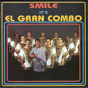 Álbum Smile It's El Gran Combo de El Gran Combo de Puerto Rico