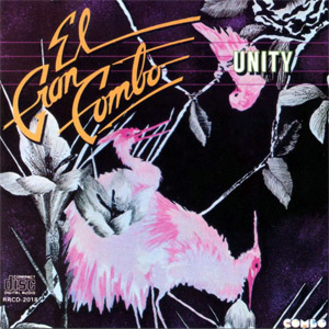 Álbum Unity de El Gran Combo de Puerto Rico