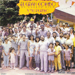 Álbum Y Su Pueblo de El Gran Combo de Puerto Rico