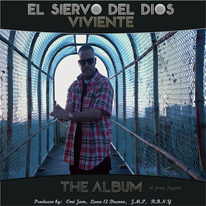 Álbum El Siervo del Dios Viviente - The Album de El Gran Jaypee