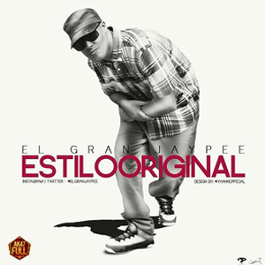 Álbum Estilo Original de El Gran Jaypee