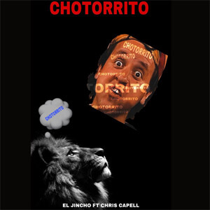 Álbum Chotorrito de El Jincho