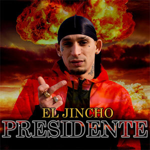 Álbum Presidente de El Jincho