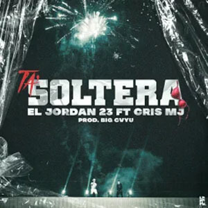 Álbum Ta' Soltera de El Jordan 23