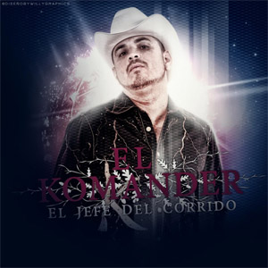 Álbum Corrido De Rafaél Ríos de El Komander