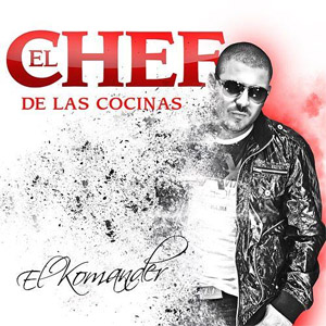 Álbum El Chef de las Cocinas de El Komander