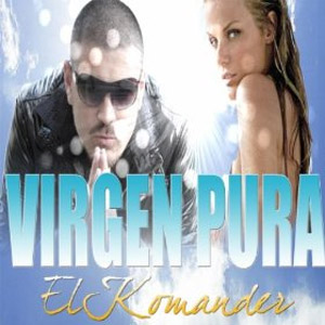 Álbum Virgen Pura de El Komander