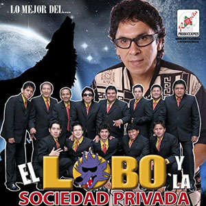 Álbum El Lobo y la Sociedad Privada Lo Mejor de El Lobo y La Sociedad Privada