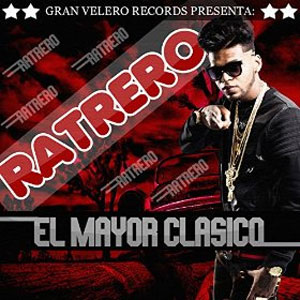 Álbum Ratrero de El Mayor Clásico