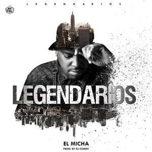 Álbum Legendarios de El Micha