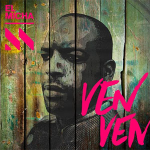 Álbum Ven Ven de El Micha