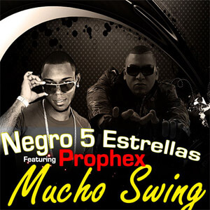 Álbum Mucho Swing de El Negro 5 Estrellas