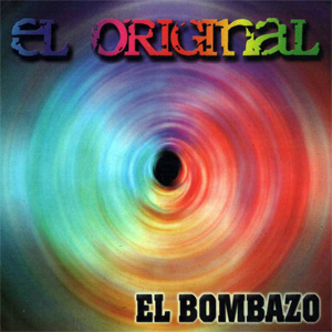 Álbum El Bombazo de El Original