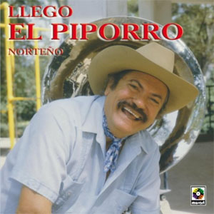 Álbum Llegó El Piporro de El Piporro