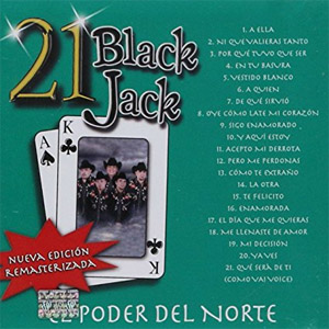 Álbum 21 Black Jack de El Poder Del Norte