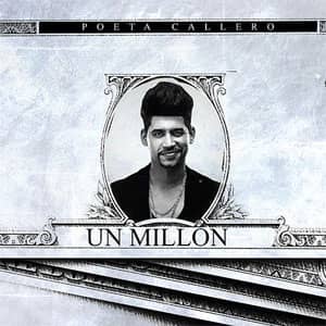 Álbum 1 Millon de El Poeta Callejero