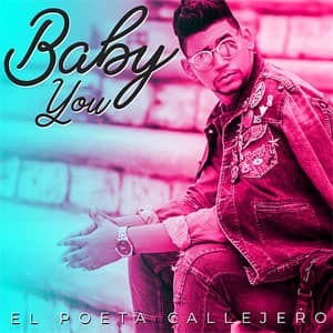 Álbum Baby You de El Poeta Callejero