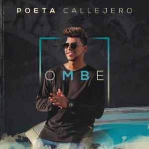 Álbum Ombe de El Poeta Callejero