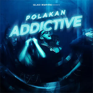 Álbum Addictive de El Polakan