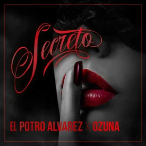 Álbum Secreto de El Potro Álvarez