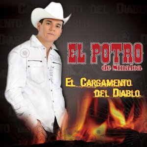 Álbum Cargamento Del Diablo de El Potro de Sinaloa