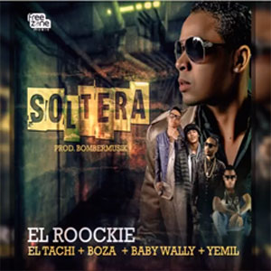 Álbum Soltera de El Roockie