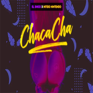 Álbum Chacacha de El Shick