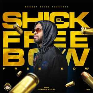 Álbum Freebow de El Shick