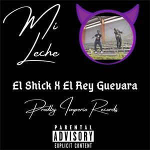 Álbum Mi Leche de El Shick