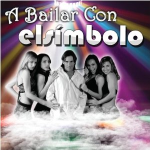 Álbum A Bailar Con El Símbolo de El Símbolo