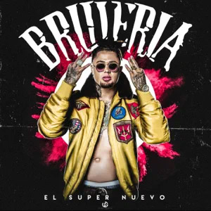 Álbum Brujería  de El Super Nuevo