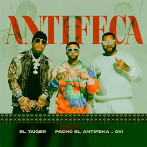 Álbum Antifeca  de El Taiger