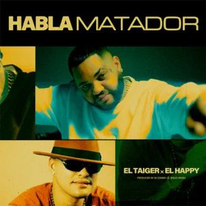 Álbum Habla Matador de El Taiger