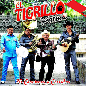 Álbum 26 Canciones y Corridos de El Tigrillo Palma