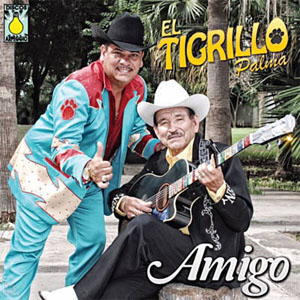 Álbum Amigo de El Tigrillo Palma