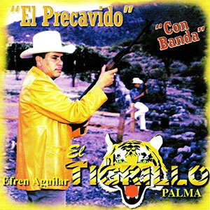 Álbum El Precavido de El Tigrillo Palma