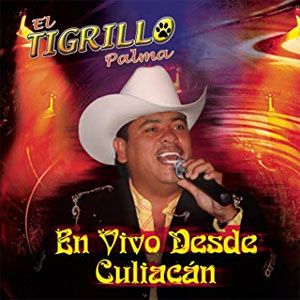 Álbum En Vivo Desde Culiacán de El Tigrillo Palma