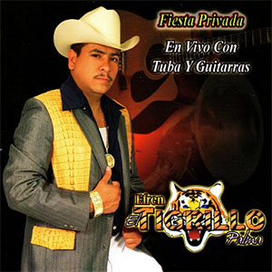 Álbum Fiesta Privada (En Vivo) de El Tigrillo Palma