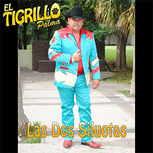 Álbum Las Dos Siluetas de El Tigrillo Palma