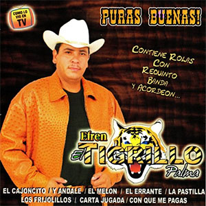 Álbum Puras Buenas de El Tigrillo Palma