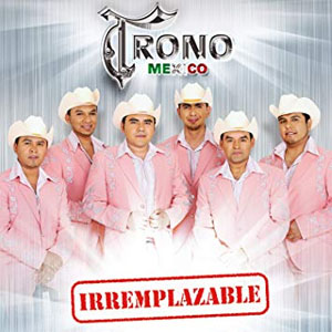 Álbum Irremplazable de El Trono de México